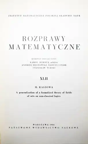Rasiowa, A generalization of formalized theory of fields MATHEMATICS MATHEMATIK