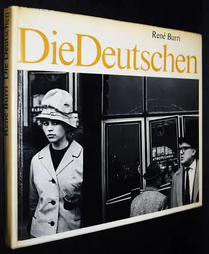 Burri, Die Deutschen - 1962 - SIGNIERT - WIDMUNGSEXEMPLAR