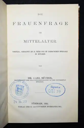 Bücher, Die Frauenfrage im Mittelalter - 1882 - ERSTE AUSGABE SOZIOLOGIE FRAUEN
