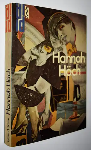 Adriani, Hannah Höch. DuMont 1980