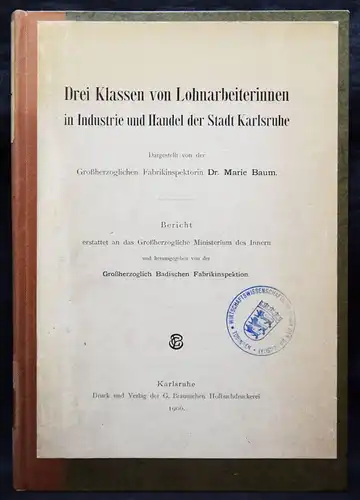 Baum, Drei Klassen von Lohnarbeiterinnen...Karlsruhe  1906 FRAUENARBEIT FRAUEN