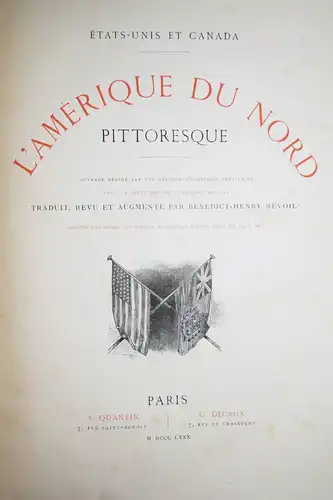 Bryant, L’Amérique du Nord pittoresque 1880 FOLIO CANADA NORDAMERIKA USA AMERIKA