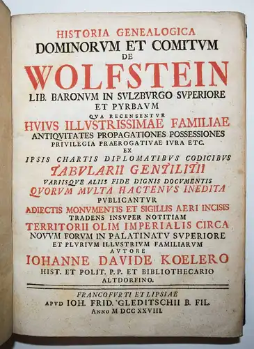 Wolfstein – Köhler, Historia genealogica 1728 GENEALOGIE ADEL BAVARICA FRANKEN
