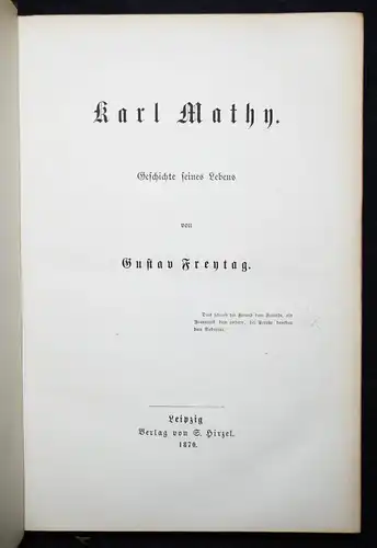 Freytag. Karl Mathy - 1870 ERSTE AUSGABE - Revolution 1848-1849
