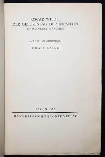 Wilde, Der Geburtstag der Infantin 1922 VORZUGSAUSGABE Eines von 100 Exemplaren