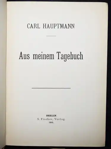 Hauptmann, Aus meinem Tagebuch. S. Fischer 1900 SIGNIERT WIDMUNGSEXEMPLAR