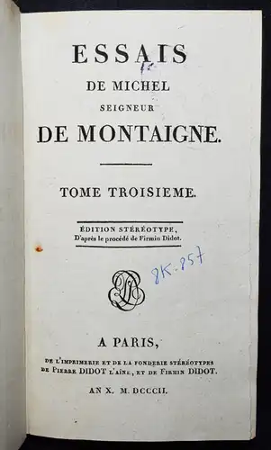Montaigne, Essais - 1802 - TYPOGRAPHY Schönes Exemplar