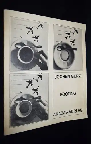 Gerz, Jochen. Footing - 1969 KONZEPTKUNST TYPOGRAPHIE