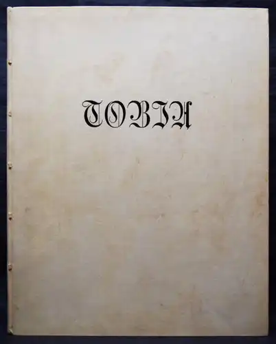 Gorion, Die Geschichte von Tobia - 1920 NUMMERIERT 1/150 Ex. - PRESSENDRUCK