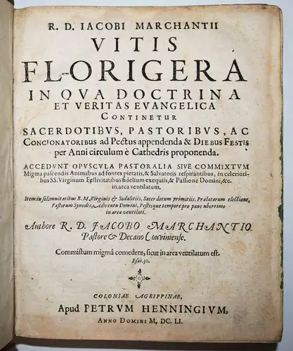 RENAISSANCE-EINBAND 1651 - Marchantius, Vitis Florigera - THEOLOGIE