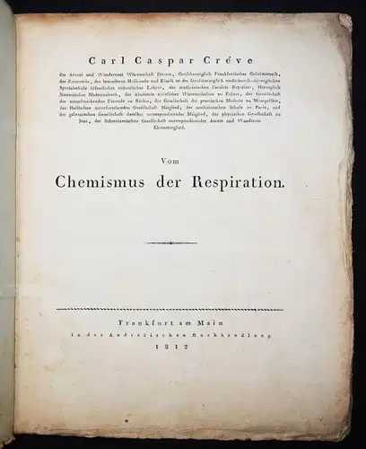 Creve, Vom Chemismus der Respiration - 1812 ERSTE AUSGABE - ATMUNG