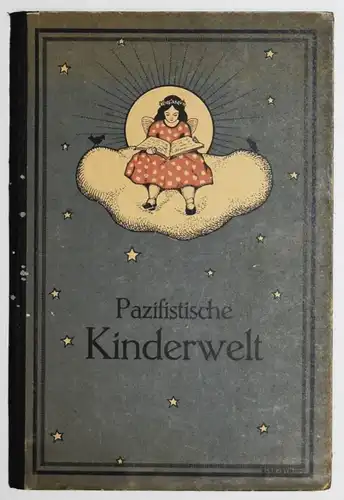 Volkart, Pazifistische Kinderwelt  1919 E. Stroh P. Christaller SCHATTENBILDER