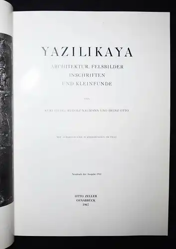 Bittel, Yazilikaya - 1967 - ARCHÄOLOGIE - FELSBILDER - INNSCHRIFTEN