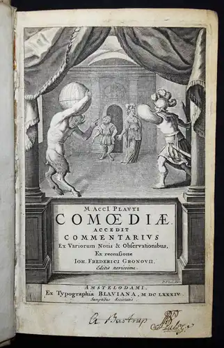 Plautus, Comoediae - 1684 ALTPHILOLOGIE THEATERSTÜCKE KOMÖDIE