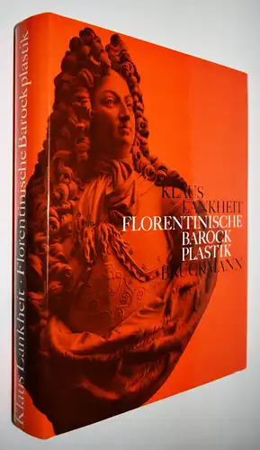 Lankheit, Florentinische Barockplastik. Bruckmann 1962