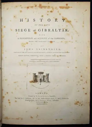 Drinkwater, A history of the late siege of GIBRALTAR 1786 SPANIEN GREAT BRITAIN