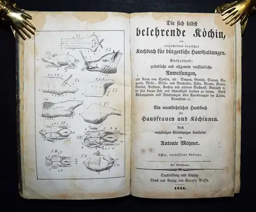 Metzner, Die sich selbst belehrende Köchin - 1841 - KOCHBUCH - COOKING