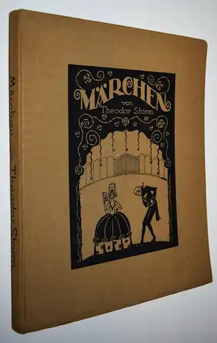 Storm, Theodor. Märchen 1924 ELSE RITTER - SCHERENSCHNITTE SCHATTENBILDER