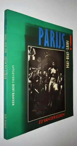 Elsken,  Ed van der. Parijs! 1981 -  SIGNIERT - PARIS