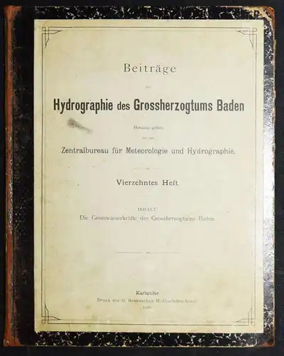 Babo, Die Grosswasserkräfte des Grossherzogtums Baden - 1908 HYDROGRAPHIE
