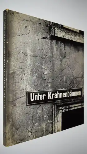 Chargesheimer, Unter Krahnenbäumen - 1958 ERSTE AUSGABE