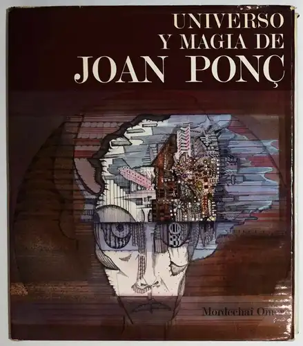 Ponc – Omer, Universo y magia de Joan Ponç - 1972