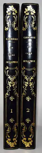 Carriere, Desire. Le cure de valneige - 1845 ERSTE AUSGABE
