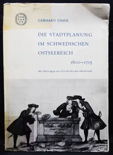 Eimer, Die Stadtplanung im schwedischen Ostseereich, 1600-1715 - 1961 SCHWEDEN