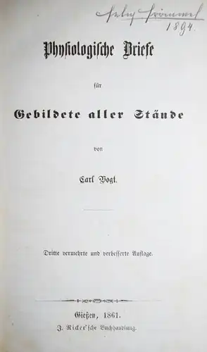 Carl Vogt - Physiologische Briefe für Gebildete aller Stände 1861 BIOLOGIE