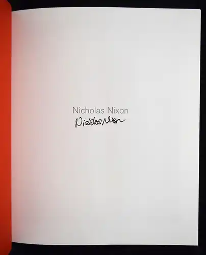 Nicholas Nixon. Kehrer 2017 SIGNED SIGNIERT INSCRIBED