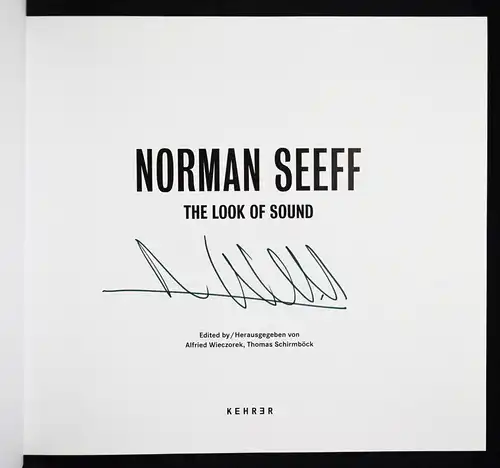Seeff – Wieczorek, Norman Seeff. The look of sound - 2014 SIGNED SIGNIERT