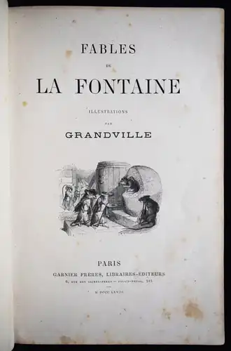 La Fontaine. Fables. Paris 1867-1868 - GRANDVILLE - FABELN