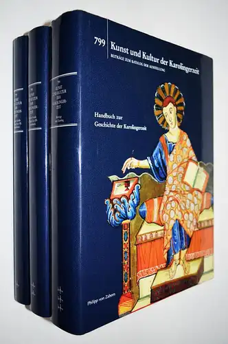 799 – Kunst und Kultur der Karolingerzeit. Karl der Große und... KAROLINGER