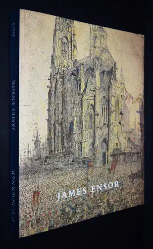 Gillis, James Ensor. A collection of prints. Boerner 2002