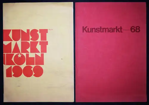 Kunstmarkt – 68 + Kunstmarkt Köln 1969 - V. Vasarely, Tom Wesselmann,...POP-ART