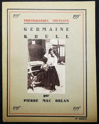 Mac Orlan, Germaine Krull. Photographes nouveaux - 1931