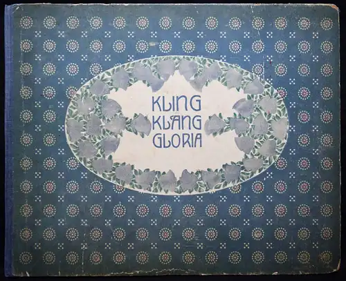 Kling-Klang Gloria. Boston  um 1910 KÜNSTLERBILDERBUCH JUGENDSTIL