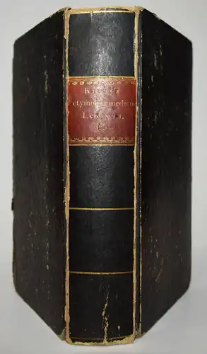 Kraus, Kritisch-etymologisches medicinisches Lexikon - 1826