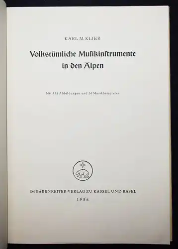 Klier, Volkstümliche Musikinstrumente in den Alpen - 1956 ALPEN VOLKSKUNST