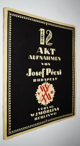 Pecsi, Zwölf Aktaufnahmen - 1922 NUMMERIERT 1/500 AKTFOTOGRAFIE  EROTIK EROTICA