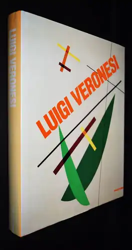 Wölbet, Luigi Veronesi. Darmstadt, Inst. Mathildenhöhe 1997