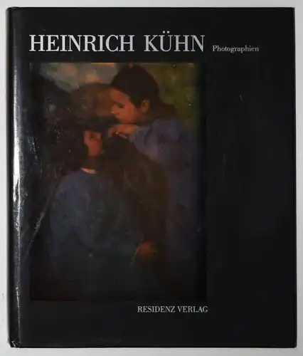 Kühn, Heinrich Kühn. Residenz-Verlag 1988