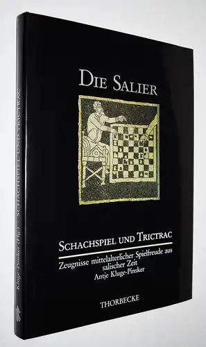 Kluge-Pinsker, Schach und Trictrac. Zeugnisse mittelalterlicher Spielfreude 1991