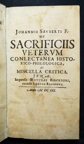 Saubert, De sacrificiis veterum conlectanea…1659 ORIENT JUDAICA ANTIKE OPFERKULT