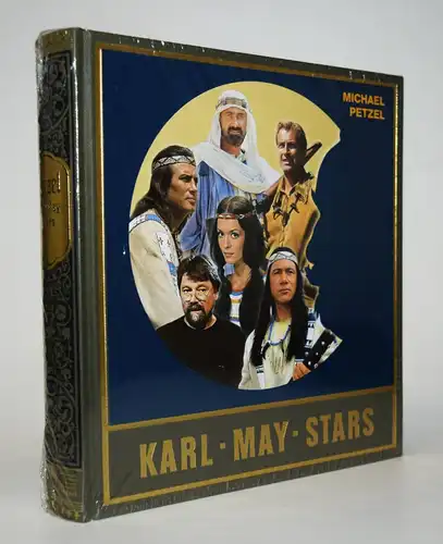 Petzel, Karl-May-Stars. Karl-May-Verlag 2002 NEUWERTIG