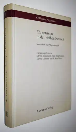 Backmann, Ehrkonzepte in der Frühen Neuzeit. Akademie Verlag 1998 EHRE