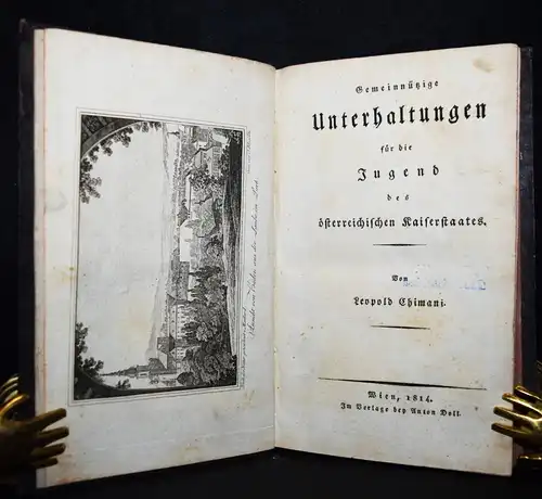 Chimani, Vaterländischer Jugendfreund - 1814 ANSICHTEN ÖSTERREICH