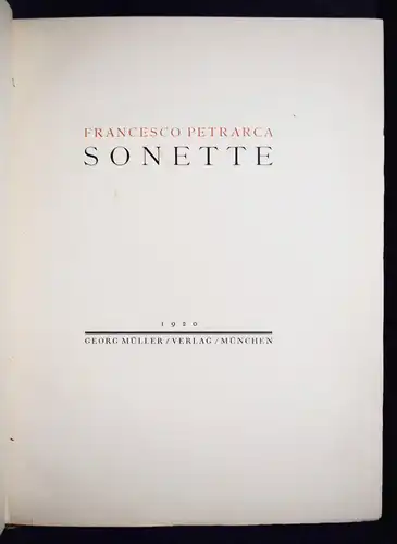 Petrarca, Sonette 1920 VORZUGSAUSGABE 1/300 ORIG.-LITHOGRAPHIEN Adolf Schinnerer