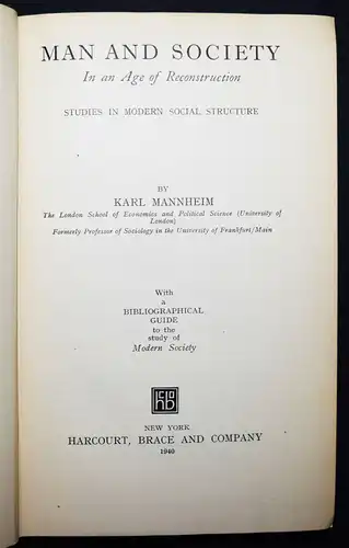 Mannheim, Man and society in an age of reconstruction 1940 SOCIOLOGY