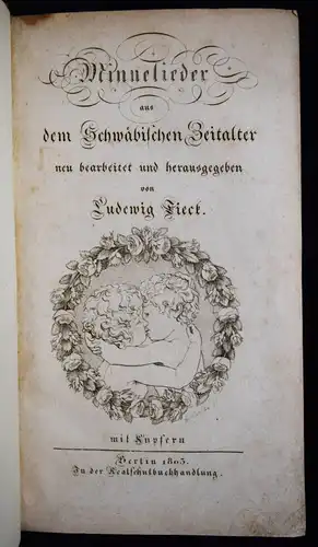 Tieck, Minnelieder aus dem Schwäbischen Zeitalter - 1803 ROMANTIK